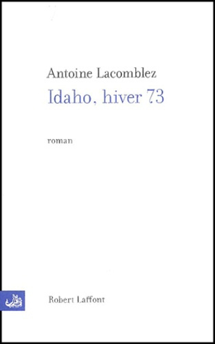 Idaho, hiver 73