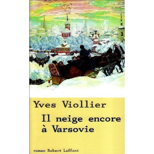 Jeanne la Polonaise Tome 2 : Il neige encore à Varsovie