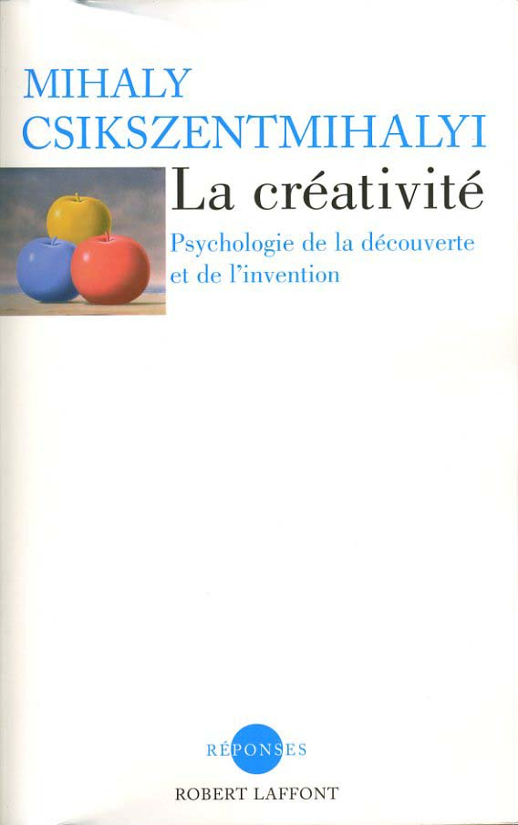 La créativité. Psychologie de la découverte et de l'invention