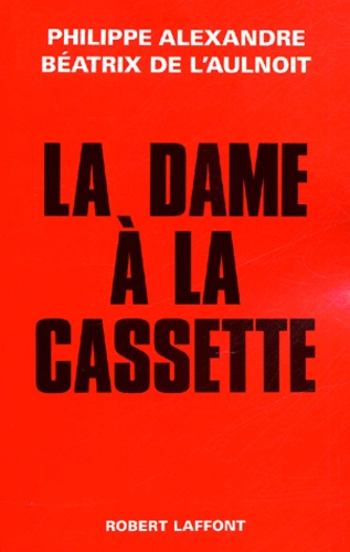La dame à la cassette