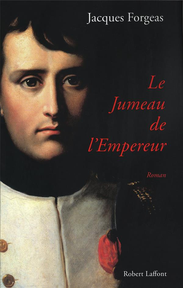 Le Jumeau de l'Empereur