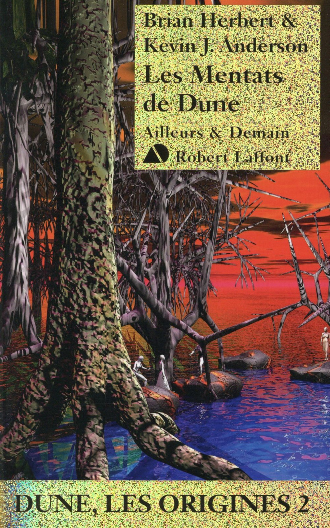 Dune, les origines Tome 2 : Les mentats de Dune