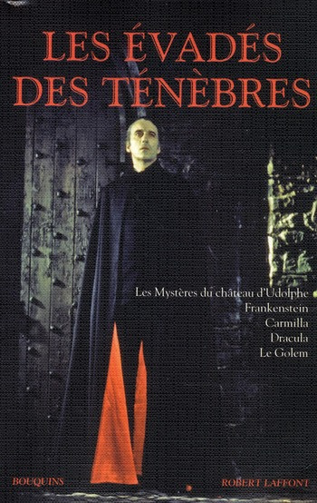 Les Evadés des ténèbres