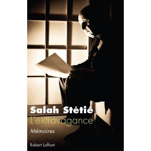 L'extravagance. Mémoires
