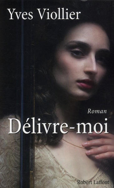 Délivre-moi