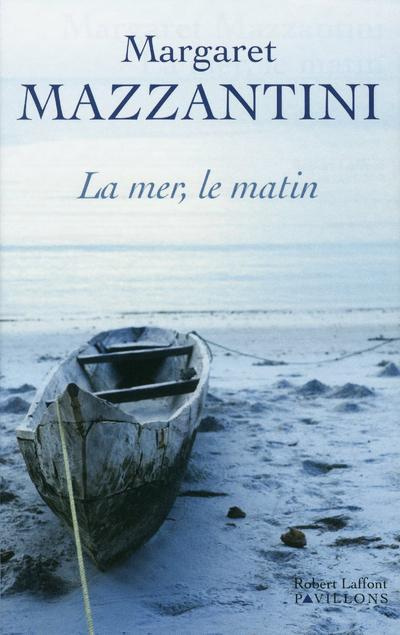 La mer, le matin