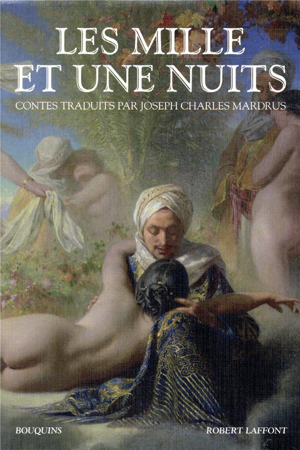 Le livre des Mille et une Nuits. Tome 1