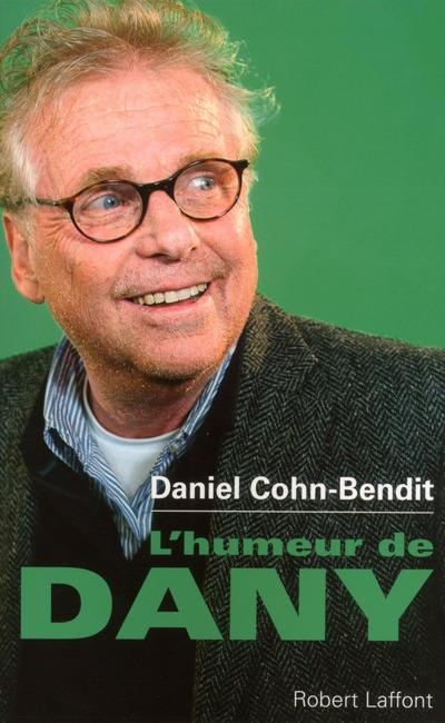 L'humeur de Dany. Chroniques