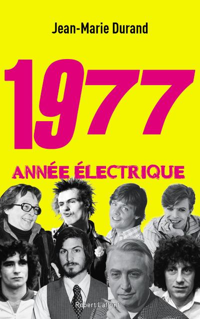1977, année électrique