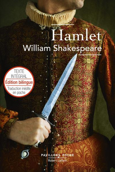 Hamlet. Edition bilingue français-anglais