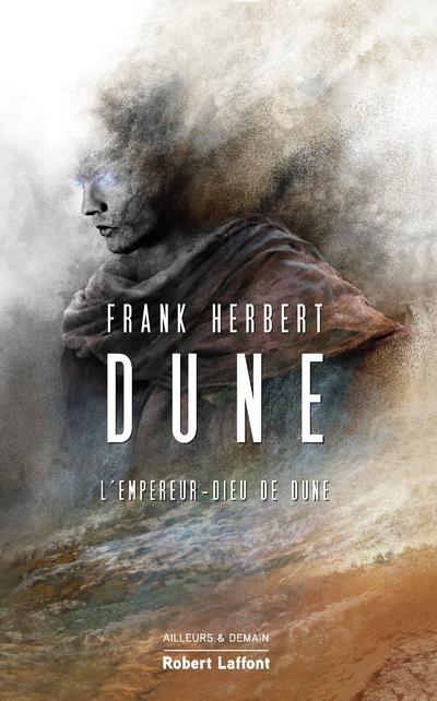 Le cycle de Dune Tome 4 : L'empeur-Dieu de Dune