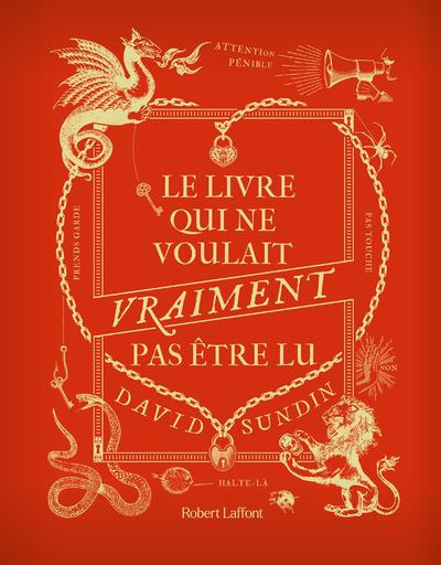 Le livre qui ne voulait vraiment pas être lu. Tome 2
