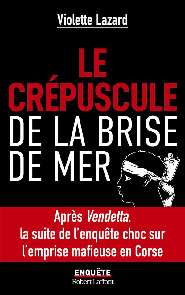 Le crépuscule de la Brise de Mer