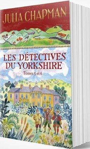 Les détectives du Yorkshire Tomes 5 et 6 : Rendez-vous avec le danger ; Rendez-vous avec la ruse. Ed