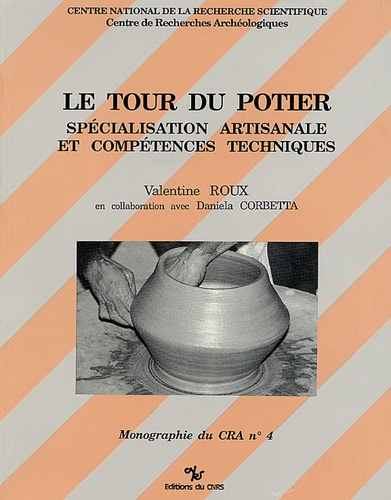 Le tour du potier. Spécialisation artisanale et compétences techniques