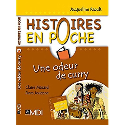 Histoires en poche - Une odeur de curry