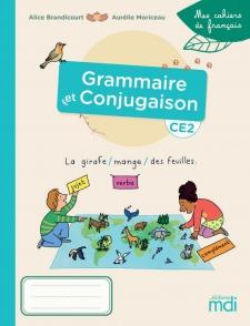 Grammaire et conjugaison CE2. Edition 2022
