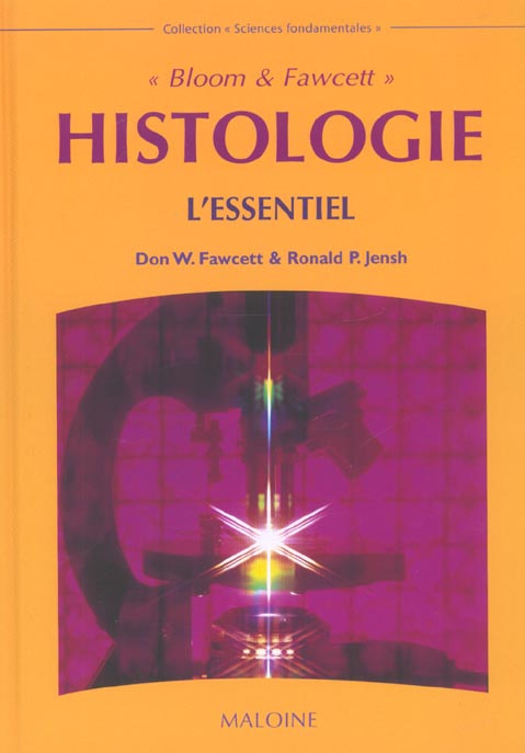 Histologie. L'essentiel
