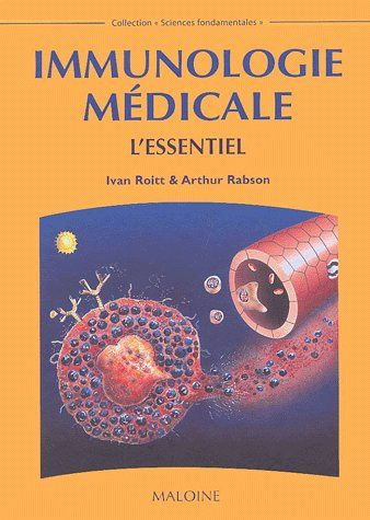 Immunologie médicale. L'essentiel