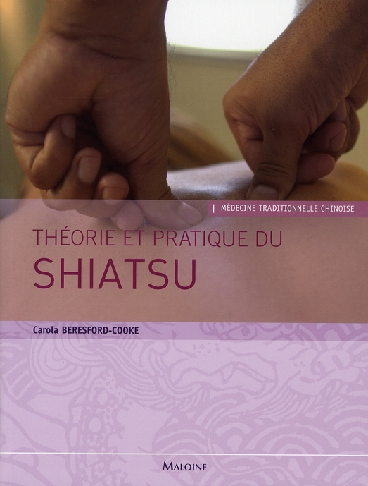 Théorie et pratique du shiatsu