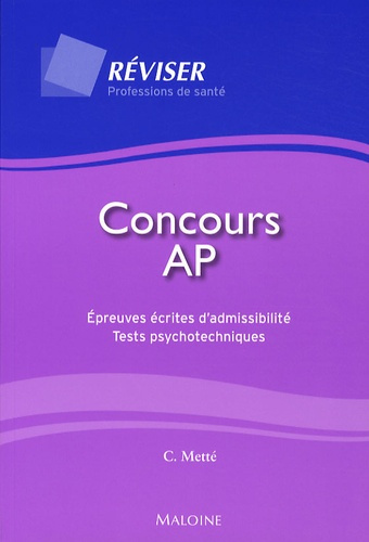 Concours AP. Epreuves écrites d'admissibilité - Tests psychotechniques