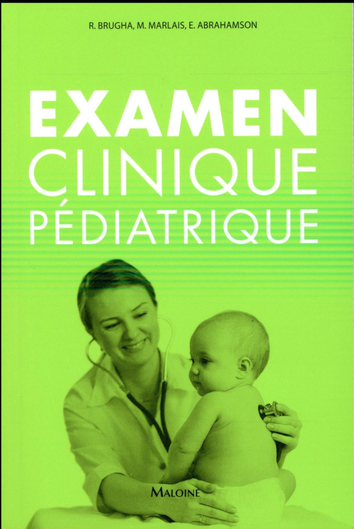 Examen clinique pédiatrique