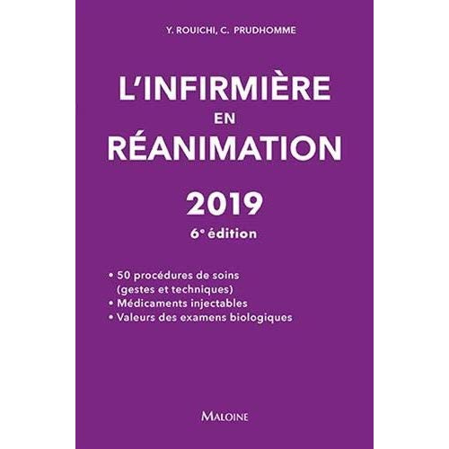 L'infirmière en réanimation. Edition 2019