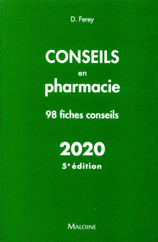 Conseils en pharmacie. 5e édition