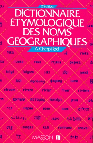 DICTIONNAIRE ETYMOLOGIQUE DES NOMS GEOGRAPHIQUES