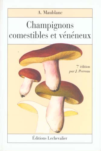 Champignons comestibles et vénéneux