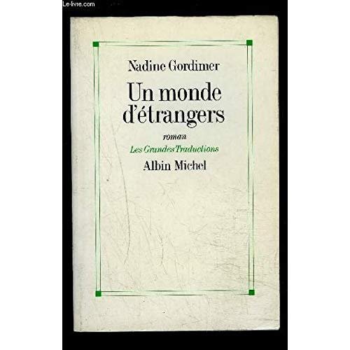 UN MONDE D'ETRANGERS