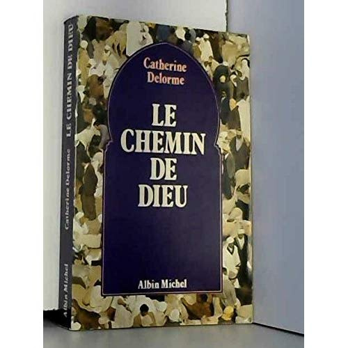 Le Chemin de Dieu