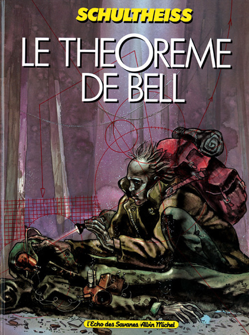 Le théorème de Bell Tome 1