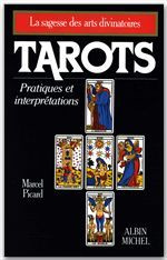 Tarots. Pratiques et interprétations