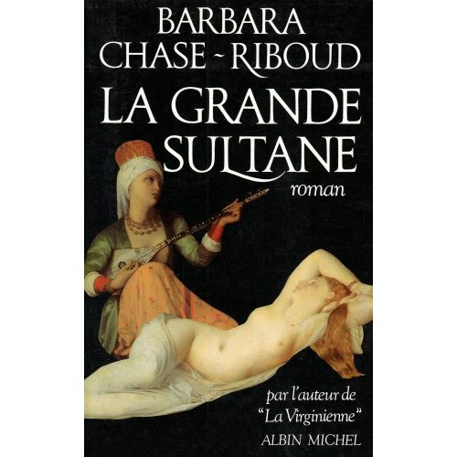 LA GRANDE SULTANE