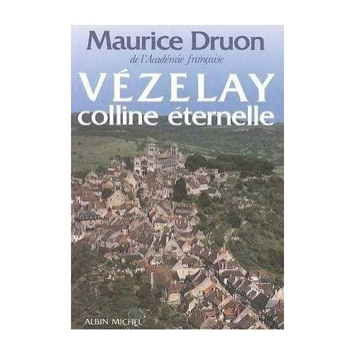 Vézelay, colline éternelle