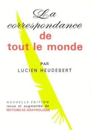 CORRESPONDANCE DE TOUT LE MONDE-LA-