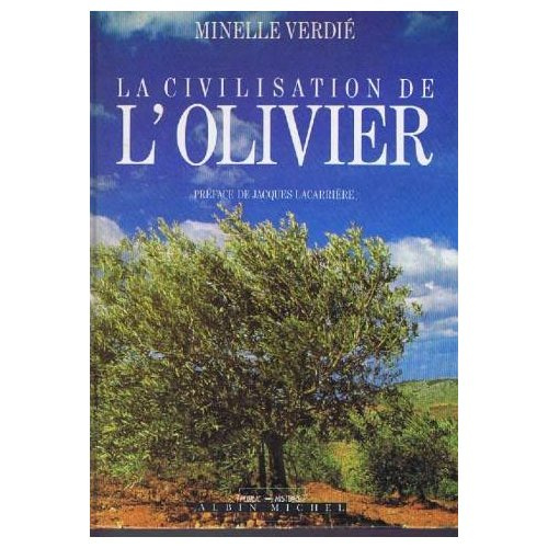 LA CIVILISATION DE L'OLIVIER