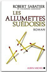 Les Allumettes suédoises