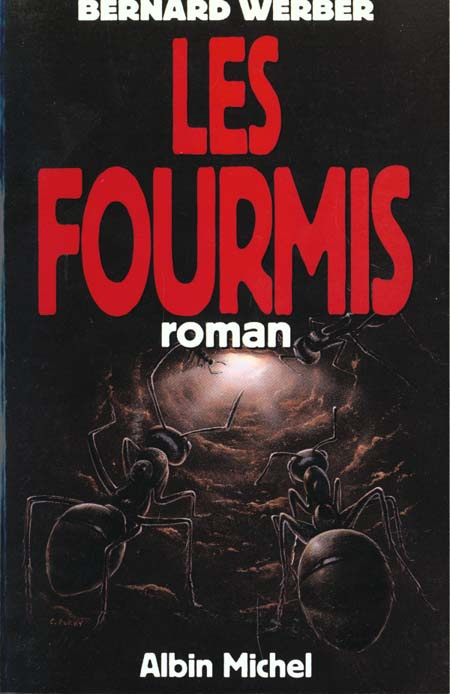 Cycle des Fourmis Tome 1 : Les Fourmis