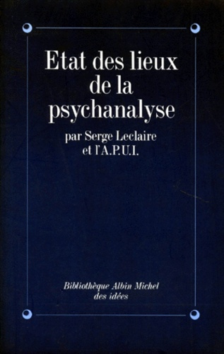 État des lieux de la psychanalyse