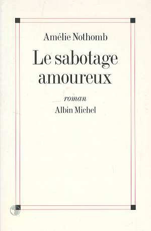 Le sabotage amoureux