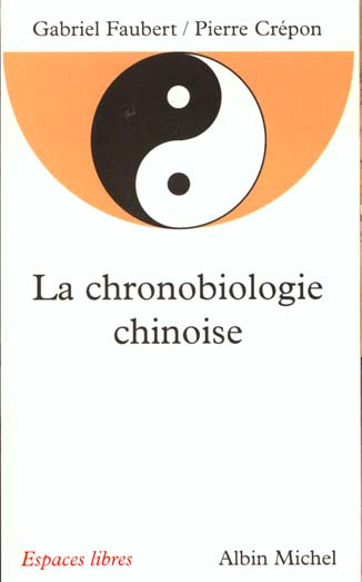 La chronobiologie chinoise