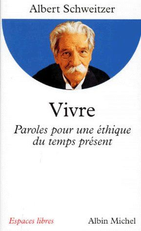 VIVRE. Paroles pour une éthique du temps présent