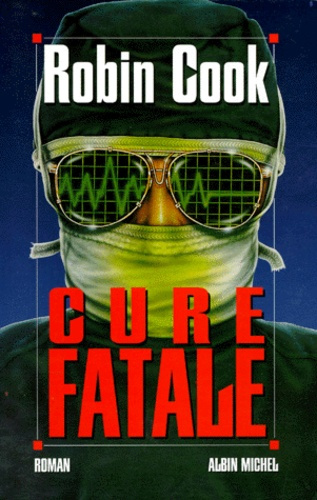 Cure fatale
