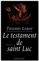 Le testament de saint Luc