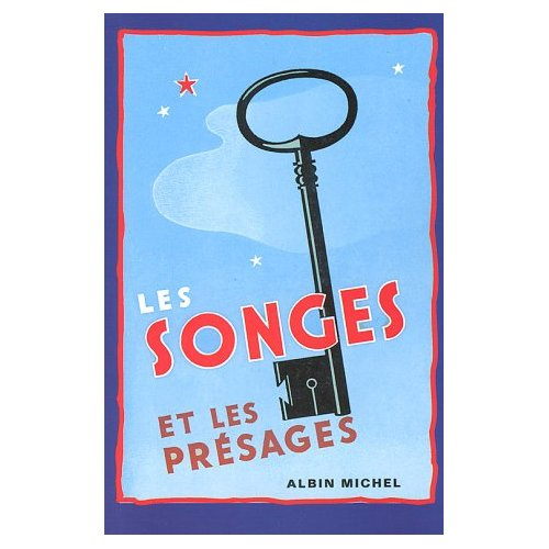 Les songes et les présages