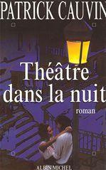 Théâtre dans la nuit