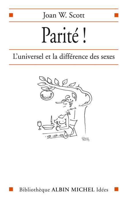 LA CITOYENNE PARADOXALE. Les féministes françaises et les droits de l'homme