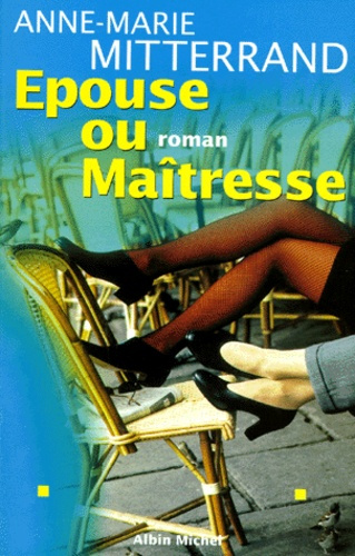 Épouse ou maîtresse